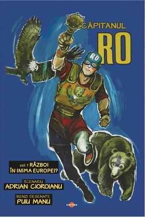 Război în inima Europei? by Adrian Cioroianu