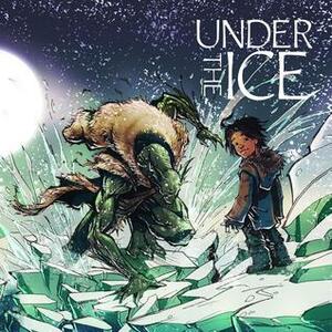 Under the Ice (English) by Jae Korim, Rachel Qitsualik-Tinsley