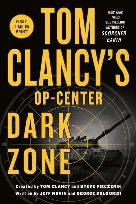Dark Zone by George Galdorisi, Jeff Rovin