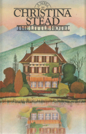 The Little Hotel by Christina Stead