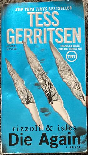 Die Again by Tess Gerritsen