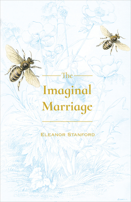 Imaginal Marriage by Eleanor Stanford