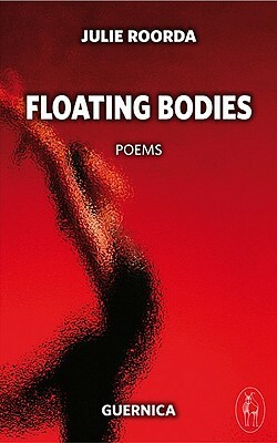 Floating Bodies by Julie Roorda