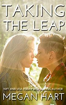 Taking the Leap: A Bridesmaids in Love Story by Megan Hart