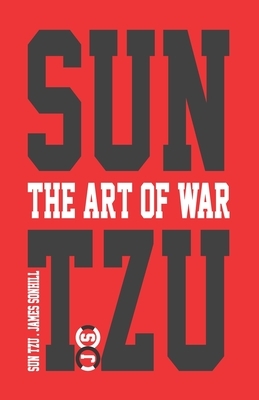 Sun Tzu the Art of War Red Edition by James Sonhill Dba, Sun Tzu