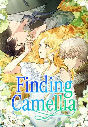 Finding Camellia, Season 2 by Jin Soye, Bokyung Kong
