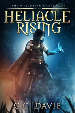 Heliacle Rising by C.C. Davie