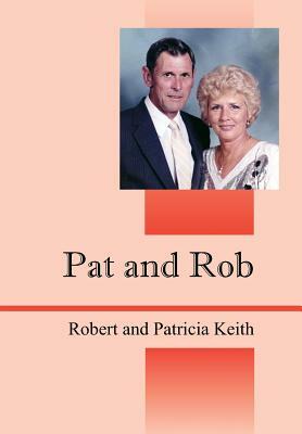 Pat and Rob by Robert Keith