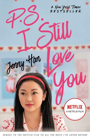 P.S. I Still Love You. Film Tie-In by Jenny Han