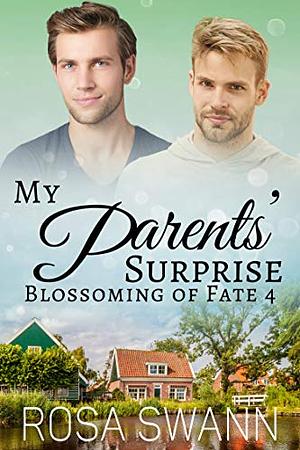 My Parents' Surprise by Rosa Swann