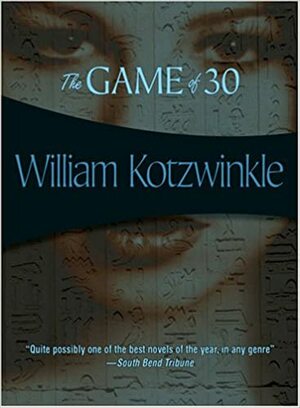 Le jeu des Trente by William Kotzwinkle