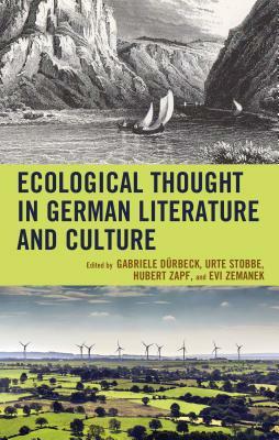 Ecological Thought in German Literature and Culture by 