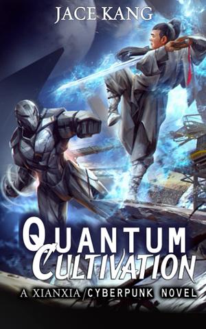 Quantum Cultivation by J.C. Kang