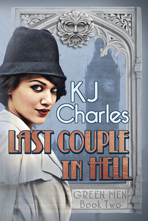 Last Couple in Hell by KJ Charles