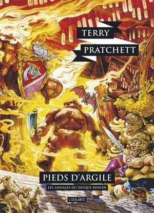 Les annales du Disque-Monde, Tome 19 : Pieds d'argile by Terry Pratchett, Patrick Couton