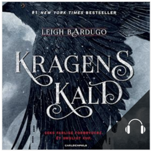 Kragens kald by Leigh Bardugo