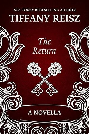 The Return by Tiffany Reisz