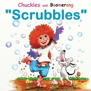 Chuckles and Boomerang "Scrubbles" by Stephen Massey