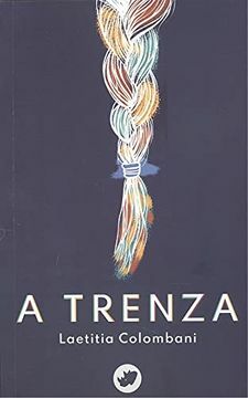 A trenza by Laetitia Colombani