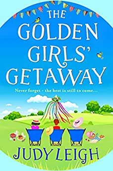 The Golden Girls' Getaway by Judy Leigh