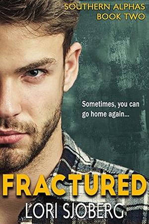 Fractured by Lori Sjoberg