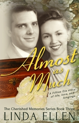 Almost as Much by Linda Ellen