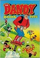 The Dandy Book 1995 by D.C. Thomson &amp; Company Limited