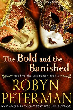 The Bold and the Banished by Robyn Peterman