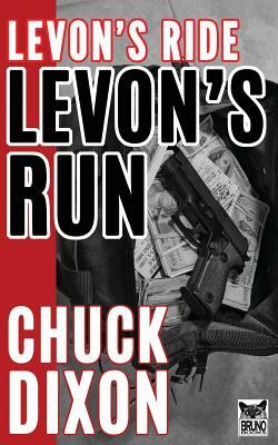 Levon's Run by Chuck Dixon