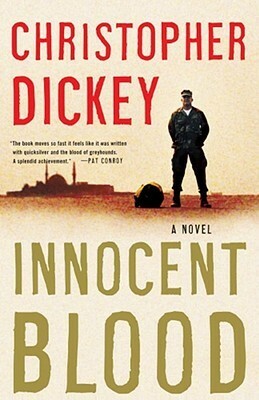 Innocent Blood by Christopher Dickey