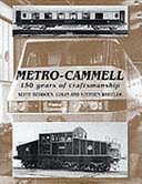 Metro-Cammell: 150 Years of Craftsmanship by Stephen Wheeler, K. Beddoes, Colin Wheeler