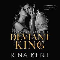 Deviant King by Rina Kent