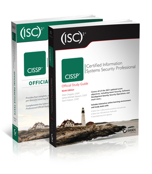 (isc)2 Cissp Certified Information Systems Security Professional Official Study Guide & Practice Tests Bundle, 3e by Mike Chapple
