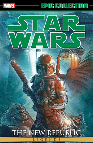 Star Wars Legends Epic Collection: The New Republic Vol. 7 by John Wagner