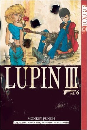 Lupin III, Vol. 6 by Monkey Punch