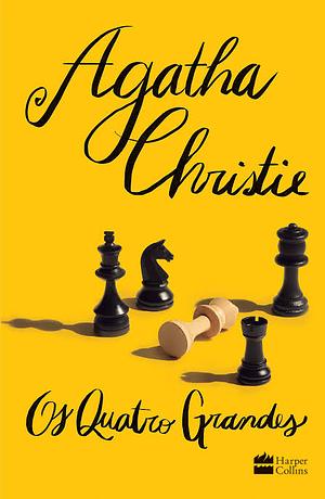 Os Quatro Grandes by Agatha Christie