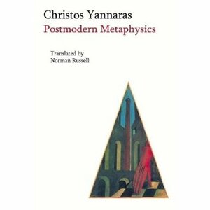 Postmodern Metaphysics by Christos Yannaras