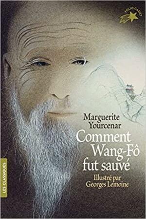 Comment Wang-Fô fut sauvé (Folio Cadet Les classiques) by Marguerite Yourcenar