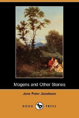 Mogens and Other Stories by Jens Peter Jacobsen