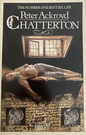 Chatterton by Peter Ackroyd