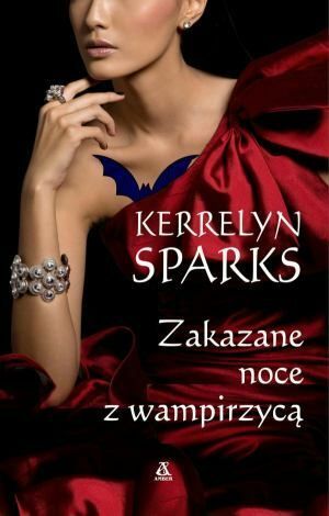 Zakazane Noce z Wampirzycą by Kerrelyn Sparks