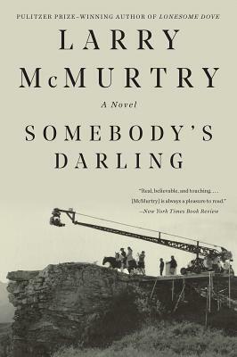 Somebody's Darling by Larry McMurtry