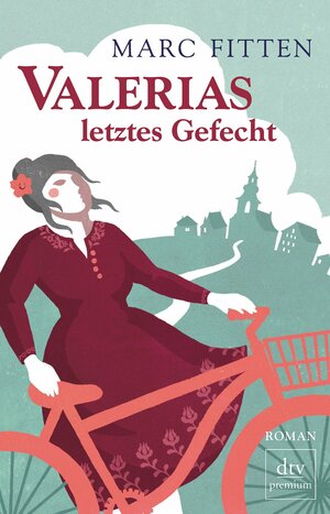 Valerias Letztes Gefecht Roman by Marc Fitten