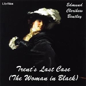 Trent's Last Case by E.C. Bentley