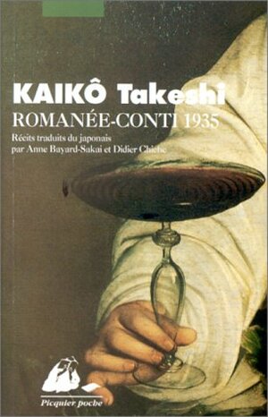 Romanee-Conti 1935 by Takeshi Kaikō, Anne Bayard-Sakai, Didier Chiche