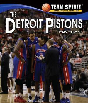 The Detroit Pistons by Mark Stewart