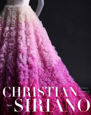 Dresses to Dream about by Christian Siriano