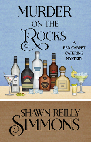 Murder on the Rocks by Shawn Reilly Simmons