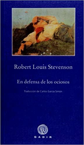 En defensa de los ociosos by Robert Louis Stevenson