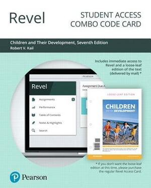 Revel for Children and Their Development -- Combo Access Card by Robert Kail